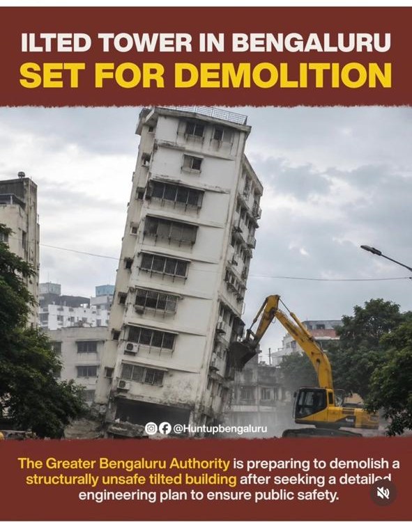 An Instagram post headlined Tilted tower in Bengaluru set for demolition, showing an old, grimy building leaning at a steep angle while a yellow excavator bites into its base.